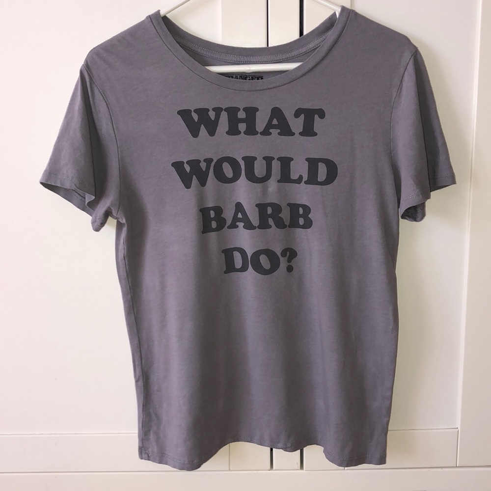 Grey Stranger Things “What Would Barb Do? T-Shirt
